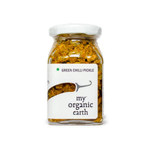 Load image into Gallery viewer, Green Chilli Pickle - 150g | My Organic Earth