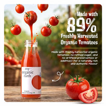 Load image into Gallery viewer, Organic Tomato Ketchup – 300g | My Organic Earth

